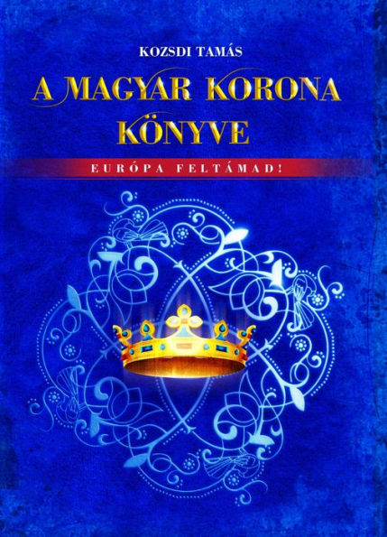 A Magyar Korona könyve