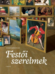 Title: Festoi szerelmek, Author: Nyáry Krisztián