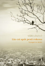 Title: Lin-csi apát pesti rokona, Author: Sári László