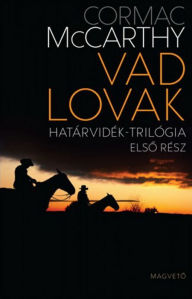 Title: Vad lovak, Author: Cormac McCarthy