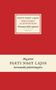 Title: Rókatárgy alkonyatkor, Author: Lajos Parti Nagy
