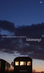 Title: Sátántangó, Author: László Krasznahorkai