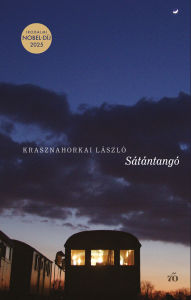Title: Sátántangó (Hungarian Edition), Author: László Krasznahorkai