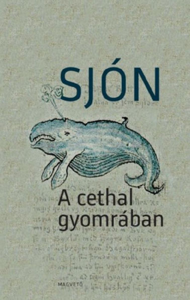 A cethal gyomrában