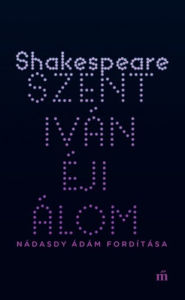 Title: Szentivánéji álom, Author: William Shakespeare
