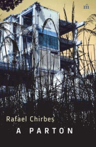 Title: A parton, Author: Rafael Chirbes