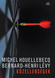 Title: Közellenségek, Author: Michel Houellebecq