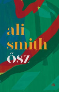 Title: Osz, Author: Ali Smith