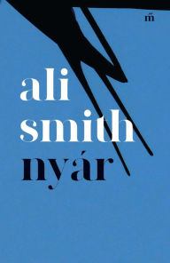 Title: Nyár, Author: Ali Smith