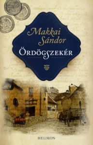 Title: Ördögszekér, Author: Sándor Makkai