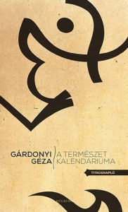 Title: A természet kalendáriuma, Author: Géza Gárdonyi