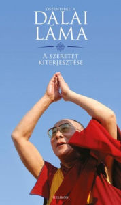 Title: A szeretet kiterjesztése, Author: Dalai Láma