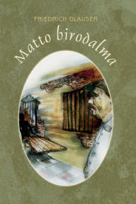 Title: Matto birodalma, Author: Friedrich Glauser