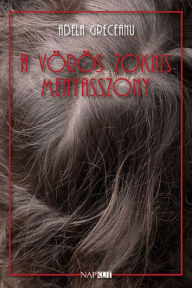 Title: A vörös zoknis menyasszony, Author: Adela Greceanu