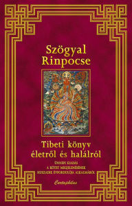 Title: Tibeti könyv életrol és halálról, Author: Hans-Johann Glock