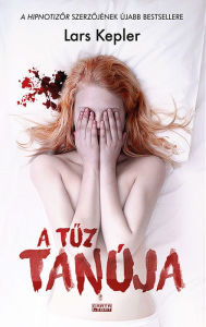 Title: A tuz tanúja, Author: Lars Kepler