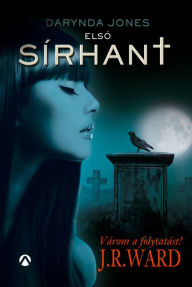 Title: Elso sírhant, Author: Jones Darynda