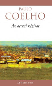Title: Az accrai kézirat, Author: Paulo Coelho
