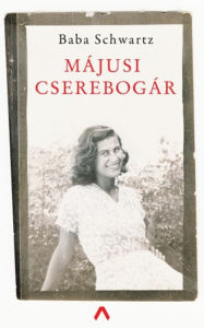 Title: Májusi cserebogár, Author: Baba Schwartz