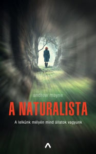 Title: A naturalista, Author: Andrew Mayne