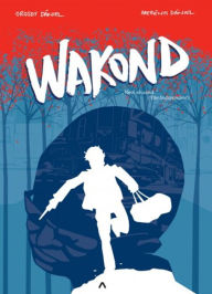 Title: Wakond, Author: Dániel Orosdy