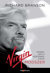 Title: A Virgin-módszer, Author: Richard Branson