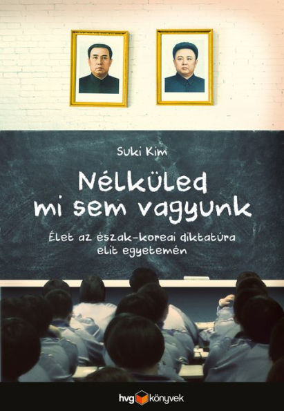 Nélküled mi sem vagyunk