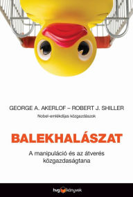 Title: Balekhalászat, Author: George A. Akerlof