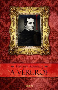 Title: A vérgróf, Author: Benedek Szabolcs