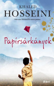 Title: Papírsárkányok, Author: Khaled Hosseini