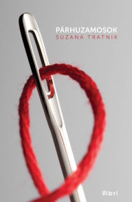 Title: Párhuzamosok, Author: Suzana Tratznik