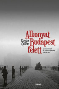 Title: Alkonyat Budapest felett, Author: Kovács Gellért