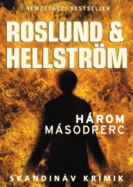 Title: Három másodperc, Author: Hellström Börge