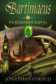 Title: Ptolemaiosz kapuja, Author: Jonathan Stroud