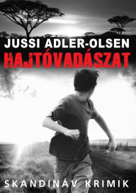 Title: Hajtóvadászat, Author: Jussi Adler-Olsen