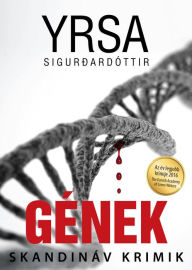 Title: Gének, Author: Yrsa Sigurdardottir