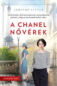 Title: A Chanel Novérek, Author: Judithe Little