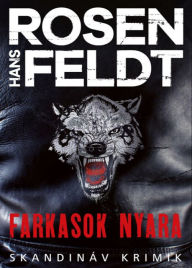 Title: Farkasok nyara, Author: Hans Rosenfeldt