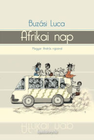 Title: Afrikai nap, Author: Luca Buzási