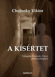 Title: A kísértet, Author: Viktor Cholnoky