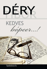 Title: Kedves bópeer..., Author: Déry Tibor