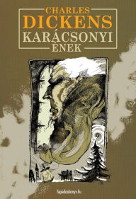 Title: Karácsonyi ének, Author: Charles Dickens