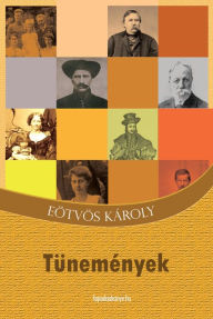 Title: Tünemények, Author: Károly Eötvös