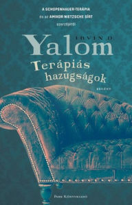 Title: Terápiás hazugságok, Author: Irvin D. Yalom