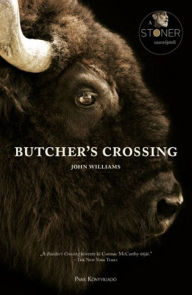 Title: Butcher's Crossing, Author: John Williams