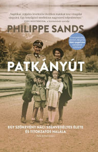 Title: Patkányút, Author: Philippe Sands