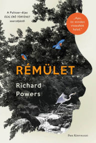 Title: Rémület, Author: Richard Powers