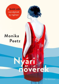 Title: Nyári novérek, Author: Monika Peetz
