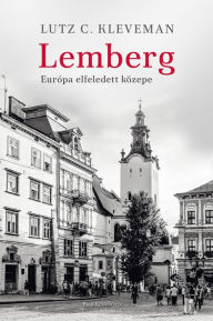 Title: Lemberg, Author: Lutz C. Kleveman