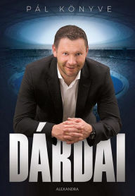 Title: Dárdai Pál könyve, Author: Christine Guzzo Vickery